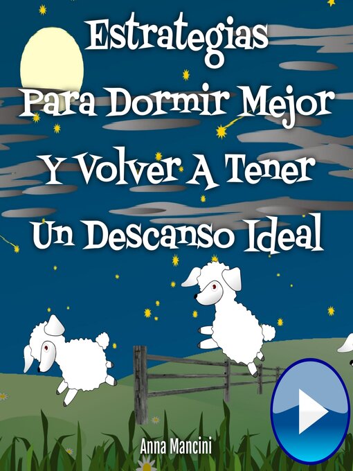 Title details for Estrategias para dormir mejor y volver a tener un descanso ideal by Anna Mancini - Available